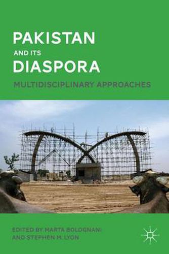 Cover image for Pakistan and Its Diaspora: Multidisciplinary Approaches