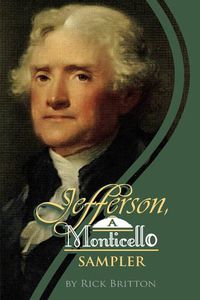 Cover image for Jefferson: A Monticello Sampler