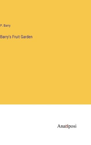 Cover image for Barry's Fruit Garden