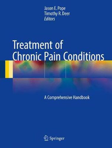 Cover image for Treatment of Chronic Pain Conditions: A Comprehensive Handbook