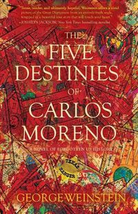 Cover image for The Five Destinies of Carlos Moreno