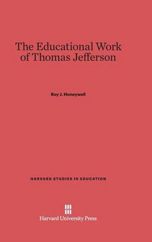 The Educational Work of Thomas Jefferson