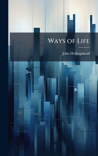 Cover image for Ways of Life