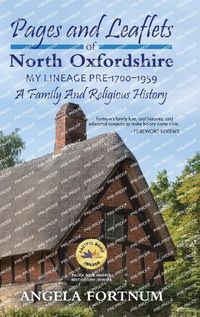Cover image for Pages and Leaflets of North Oxfordshire