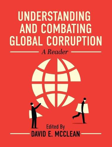 Understanding and Combating Global Corruption: A Reader