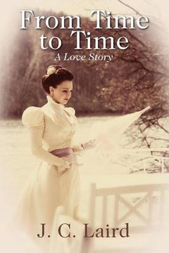 Cover image for From Time to Time: A Love Story