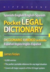 Cover image for Spanish-English/English-Spanish Pocket Legal Dictionary/Diccionario Juridico de Bolsillo Espanol-Ingles/Ingles-Espanol