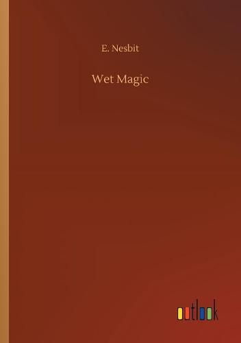 Cover image for Wet Magic