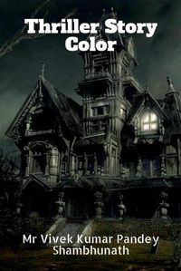 Cover image for Thriller Story Color