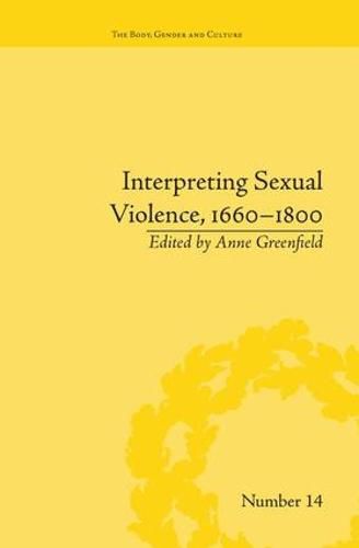 Cover image for Interpreting Sexual Violence, 1660-1800