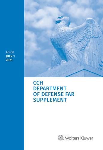 Department of Defense Far Supplement (Dfars): As of July 1, 2021