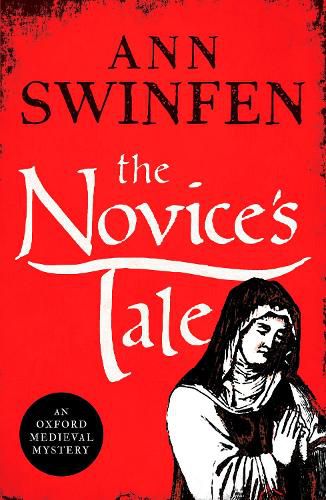 Cover image for The Novice's Tale: A historical adventure full of intrigue and suspense