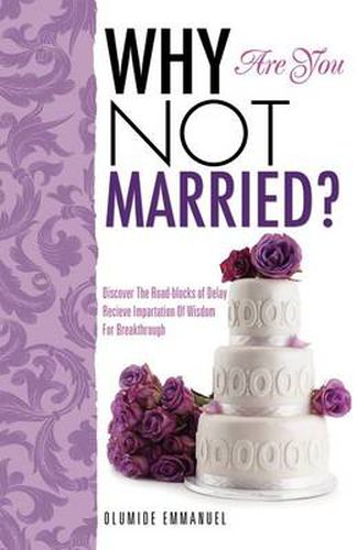 Cover image for Why Are You Not Married?