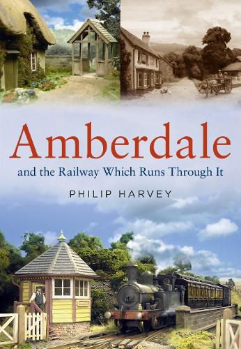 Cover image for Amberdale and the Railway Which Runs Through It