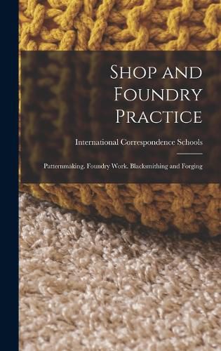 Cover image for Shop and Foundry Practice