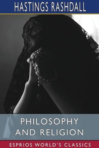 Cover image for Philosophy and Religion (Esprios Classics)
