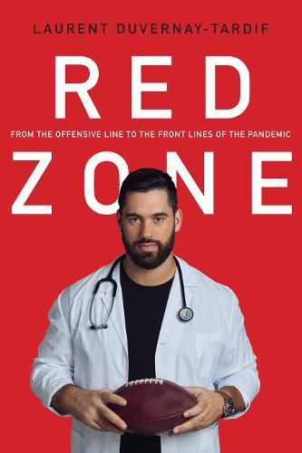 Cover image for Red Zone: From the Offensive Line to the Front Line of the Pandemic