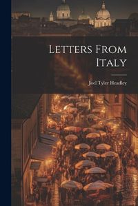 Cover image for Letters From Italy