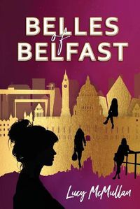 Cover image for Belles of Belfast