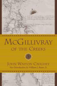 Cover image for McGillivray of the Creeks
