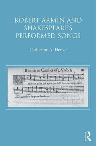 Cover image for Robert Armin and Shakespeare's Performed Songs