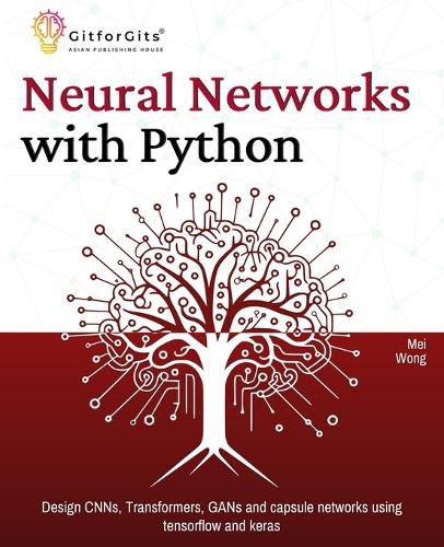 Cover image for Neural Networks with Python (Edition1)