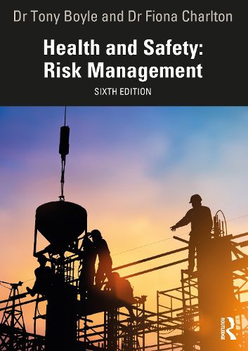 Cover image for Health and Safety: Risk Management