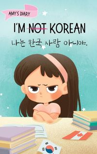 Cover image for I'm Not Korean