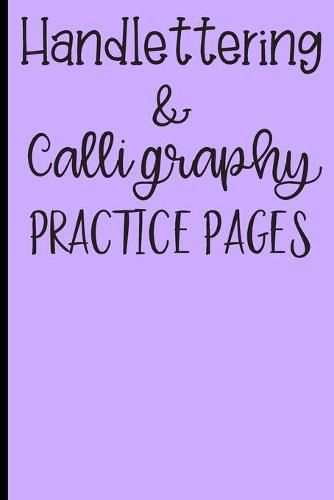 Handlettering & Calligraphy Practice Pages: Dot Grid Pages for Flawless Writing