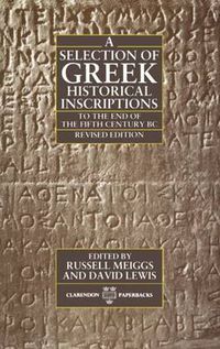 Cover image for A Selection of Greek Historical Inscriptions