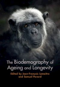 Cover image for The Biodemography of Ageing and Longevity