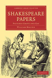 Cover image for Shakespeare Papers: Pictures Grave and Gay