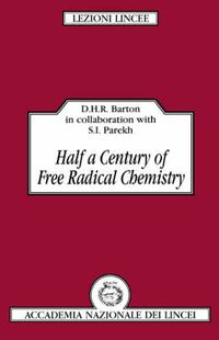 Cover image for Half a Century of Free Radical Chemistry