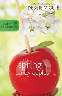 Cover image for The Spring of Candy Apples