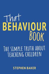 Cover image for That Behaviour Book