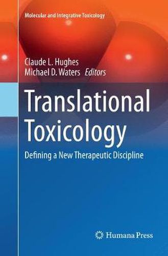 Cover image for Translational Toxicology: Defining a New Therapeutic Discipline