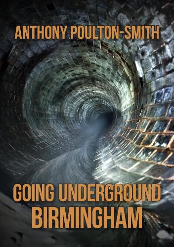 Going Underground: Birmingham