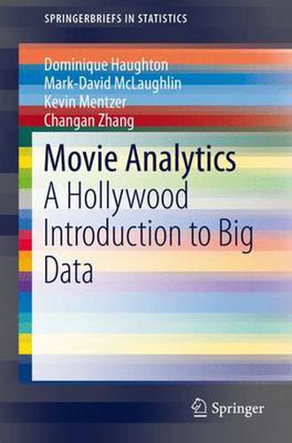 Movie Analytics: A Hollywood Introduction to Big Data