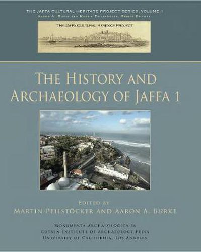 Cover image for The History and Archaeology of Jaffa 1