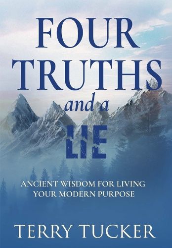 Cover image for Four Truths and a Lie