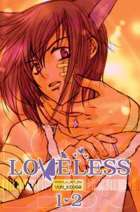 Cover image for Loveless, Vol. 1 (2-in-1 Edition): Includes vols. 1 & 2