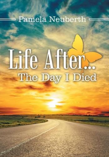 Cover image for Life After ... the Day I Died