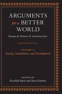 Cover image for Arguments for a Better World: Essays in Honor of Amartya Sen