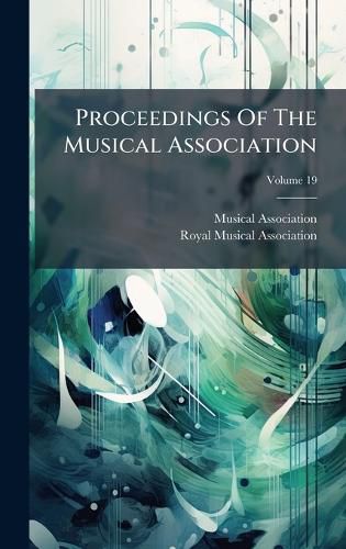 Cover image for Proceedings Of The Musical Association