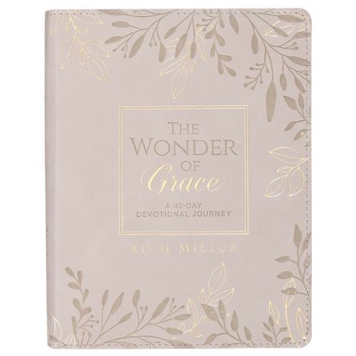 Cover image for The Wonder of Grace; A 40-Day Devotional Journey