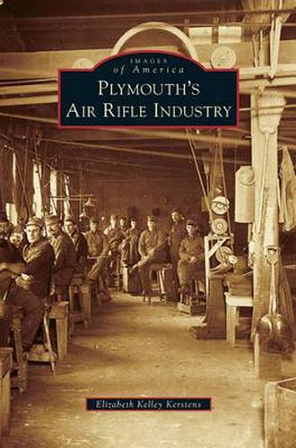 Cover image for Plymouth's Air Rifle Industry