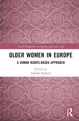 Cover image for Older Women in Europe: A Human Rights-Based Approach