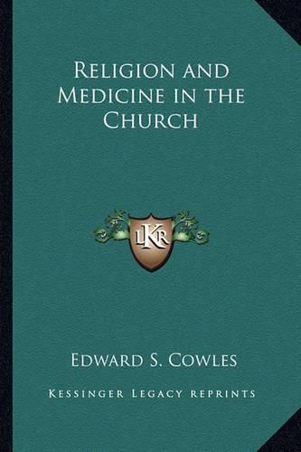 Religion and Medicine in the Church