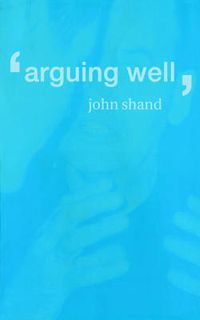 Cover image for Arguing Well