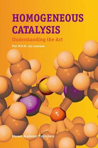 Cover image for Homogeneous Catalysis: Understanding the Art